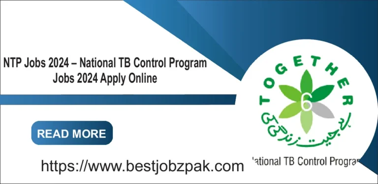 NTP Jobs 2024 – National TB Control Program Jobs 2024 Apply Online