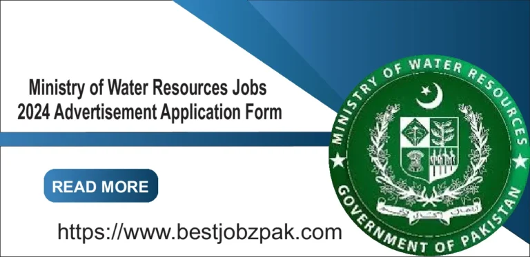 Ministry of Water Resources Jobs 2024 Advertisement Application Form